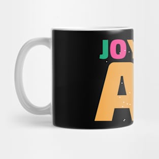 Joyful AF Mug